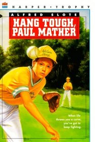 Hang Tough, Paul Mather (A Harper Trophy Book)