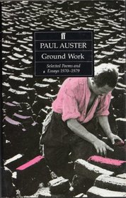 Ground Work: Selected Poems and Essays 1970-1979