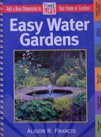 Easy Water Gardens (Gardening Fact File)