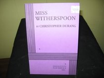 Miss Witherspoon