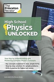 High School Physics Unlocked (High School Subject Review)