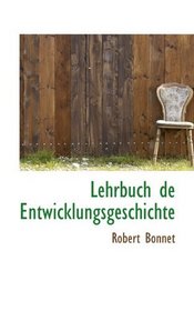 Lehrbuch de Entwicklungsgeschichte (German Edition)