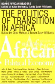 The Politics of Transition: State, Democracy, and Economic Development in Africa