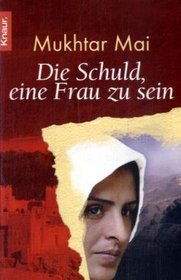 Die Schuld, eine Frau zu sein