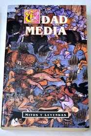 Mitos y Leyendas - Edad Media (Spanish Edition)
