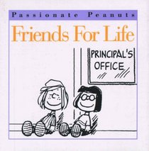 Friends for Life (Passionate Peanuts)