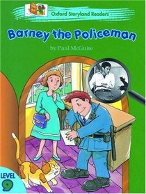 Oxford Storyland Readers: Barney the Policeman Level 9