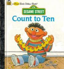 Count to Ten (First Little Golden Book)