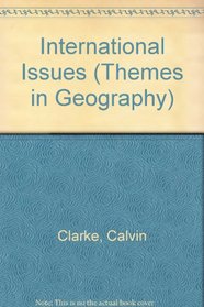 Study Themes in Geography: International Issues