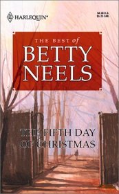 The Fifth Day of Christmas (Best of Betty Neels)