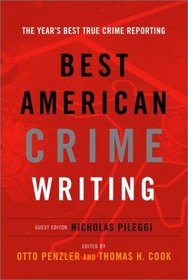 Best American Crime Writing : 2002 (Best American Crime Writing)