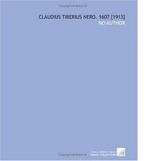 Claudius Tiberius Nero. 1607 [1913]