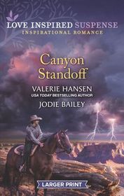 Canyon Standoff (Love Inspired Suspense, No 815) (Larger Print)