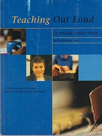 Teaching out loud: A middle grades diary from MiddleWeb