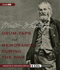 Drum-Taps / Memoranda During the War (Audio CD) (Unabridged)
