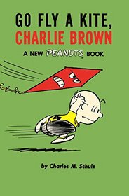Go Fly a Kite, Charlie Brown (Peanuts)