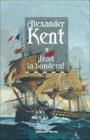 Izad La Bandera! (Spanish Edition)