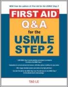 First Aid Q&A for the USMLE Step 2 CK (First Aid)