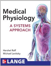 Medical Physiology: A Systems Approach
