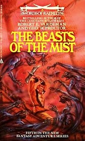 The Beasts of the Mist (Swords of Raemllyn, Bk 5)