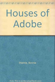 Houses of Adobe
