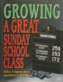 Growing a Great Sunday School Class