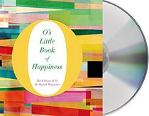 O's Little Book of Happiness (O's Little Books)