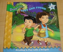 Lost and Found (Dragon Tales, Vol 12)