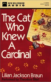The Cat Who Knew a Cardinal (The Cat Who...Bk 12) (Audio Cassettes) (Abridged)