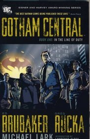 Gotham Central, Vol 1: In the Line of Duty