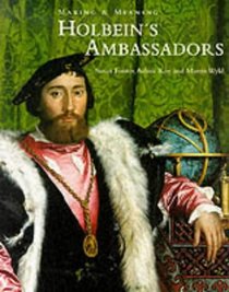 Holbein's Ambassadors (Making & Meaning)