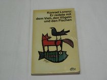 Er Redete Mit Dem Vieh Den Vog (German Edition)