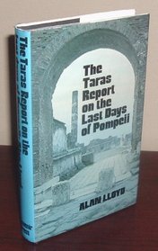 The Taras Report on the Last Days of Pompeii