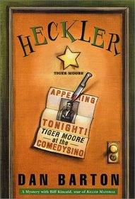 Heckler (Biff Kincaid, Bk 2)