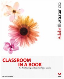 Adobe Illustrator CS2: Classroom in a Book