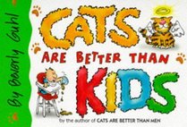 Cats Are Better Than Kids