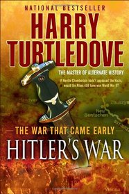 Hitler's War (War That Came Early, Bk 1)
