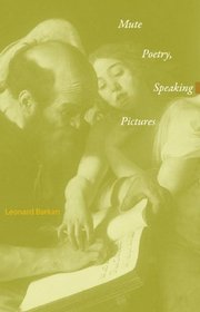 Mute Poetry, Speaking Pictures (Essays in the Arts)