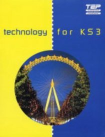 Technology for Key Stage 3: Pupil's Book