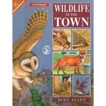 Wildlife in the Town