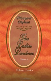 The Ladies Lindores: Volume 2