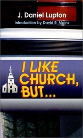 I Like Church, But...