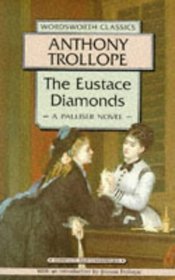 The Eustace Diamonds (Palliser, Bk 3)