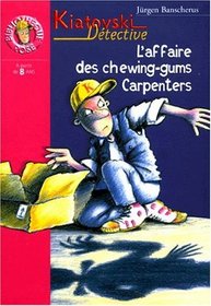 L'Affaire des chewing-gums Carpenters, Kiatovski dtective