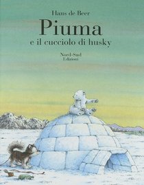 Piuma e il cucciolo di husky (IT: L