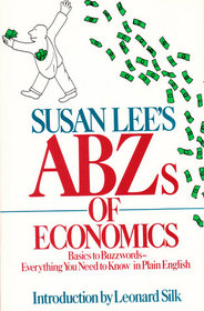 Susan Lee's ABZs of Economics