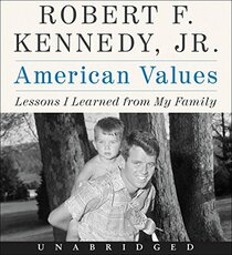 American Values Low Price CD: Lessons I Learned from My Family