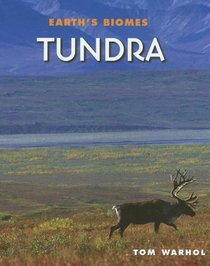 Tundra (Earth's Biomes)