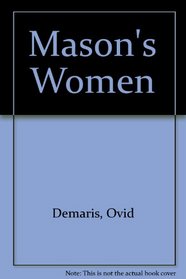Mason's Women