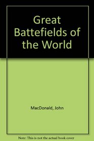 Great Battefields of the World (Spanish Edition)